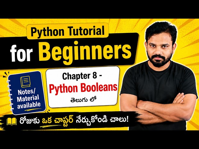Python Tutorial in Telugu | Chapter 8 – Python Booleans | తెలుగు లో