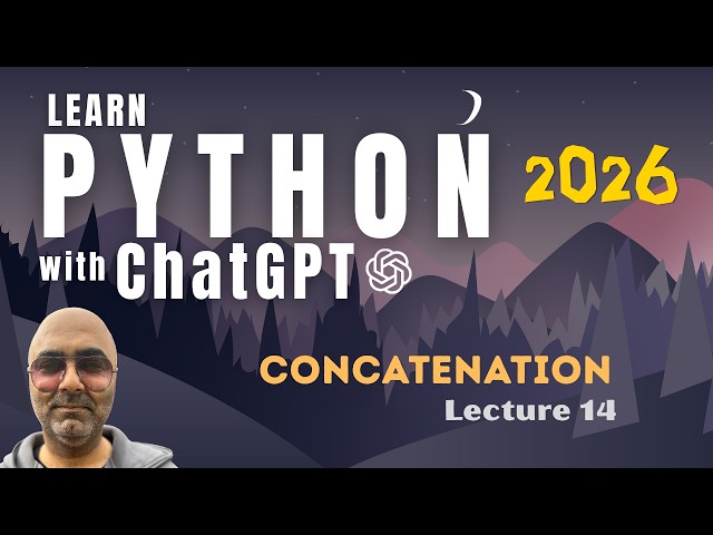 Python Programming Tutorial for Beginners | String concatenation