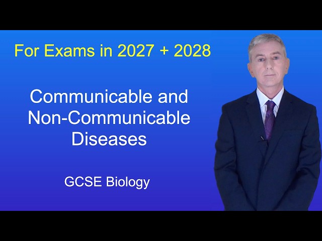 GCSE Biology Revision "Communicable and Non-Communicable Disease"