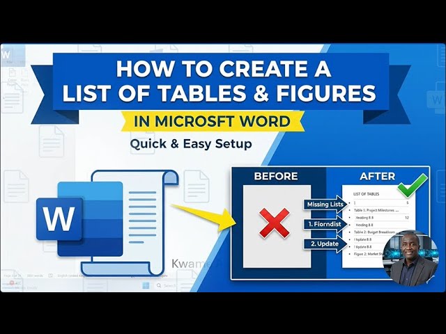 How to Create a List of Tables and Figures in Microsoft Word | Step-by-Step Guide