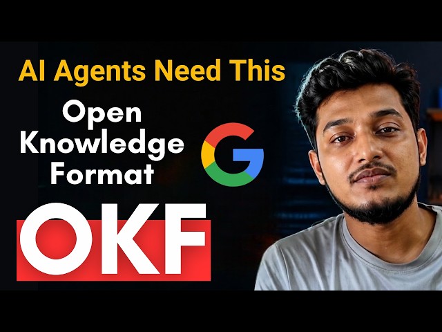 Open Knowledge Format Explained - Google's Secret Tool OKF for Smarter AI Agents