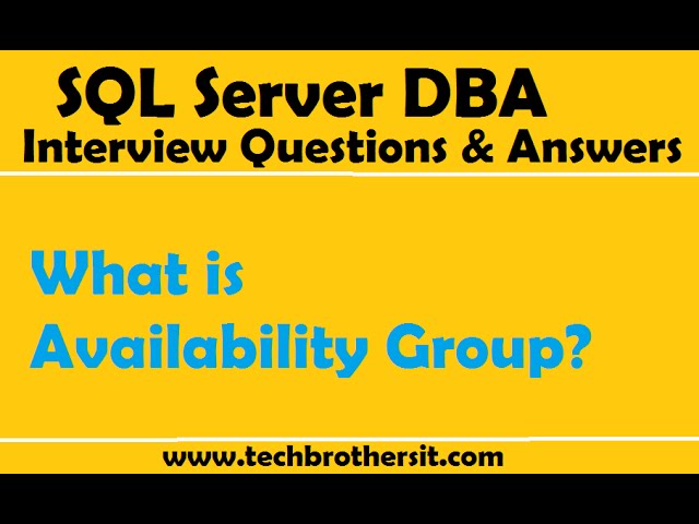 SQL Server DBA Interview Questions & Answers| What is Availability Group
