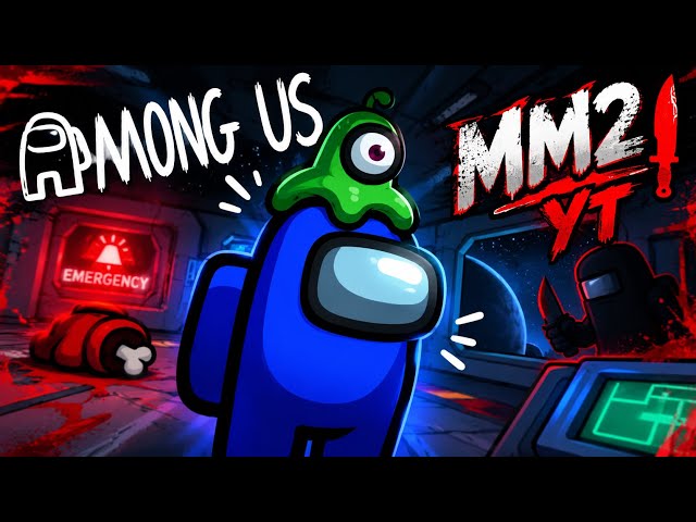 Mm2 youtuber plays AMONG US🔪