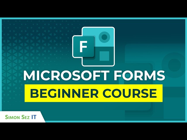 Microsoft Forms for Beginners (2026)