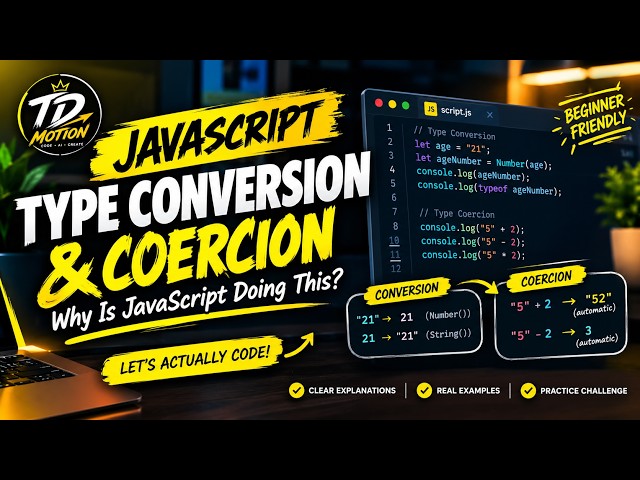JavaScript Type Conversion & Coercion Explained — Why Is JavaScript Doing This?