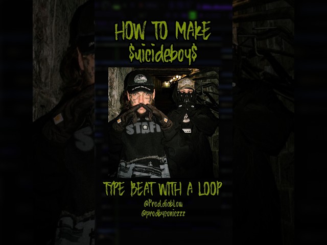 How To Make $UICIDEBOY$ Type Beat With a Loop | #shorts