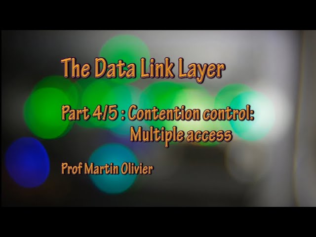 Data link layer (4/5): Multiple access (Computer networks)