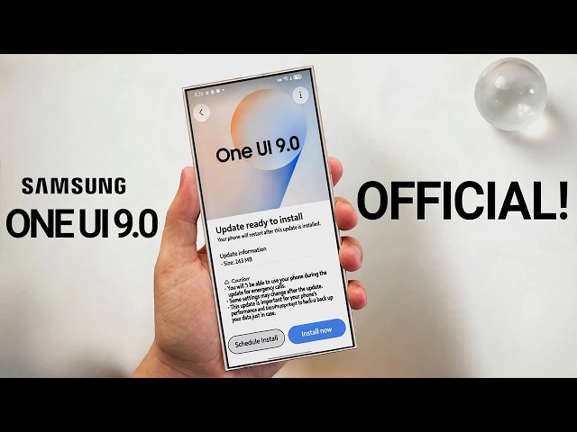 Samsung One UI 9 - OFFICIAL UPDATE IS HERE!