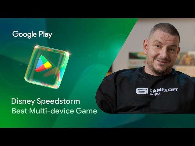 Disney Speedstorm wins Google Play's 2025 Best Multi-device Game award