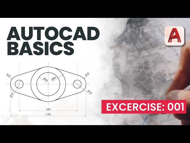 AutoCAD 2022 | AutoCAD Basics | For Absolute Beginners  | Locking Plate | Exercise 001