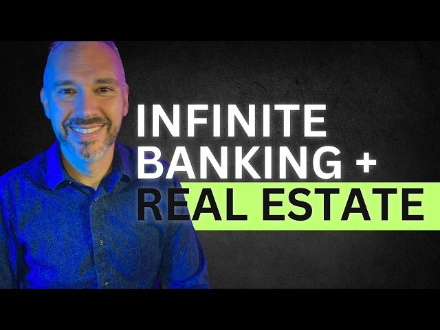 How to Use Infinite Banking in Real Estate to Create Tax-Free Returns That's Better Than a Roth!