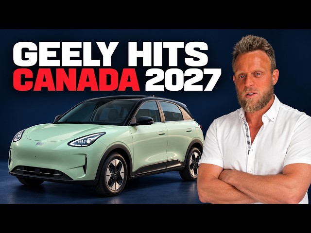 Geely Is Coming to North America in 2027 — With China’s Best-Selling Car? Here’s the Price