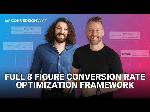 Conversion Rate Optimization Framework Revealed - Step By Step Breakdown