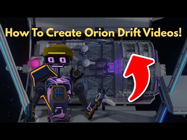 How to Create Orion Drift Videos!