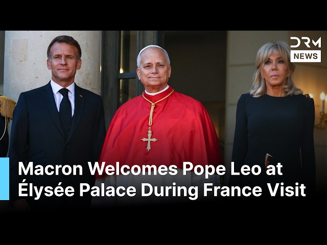 BREAKING: Macron Welcomes Pope Leo at Élysée Palace in Paris During France Visit | AK1B