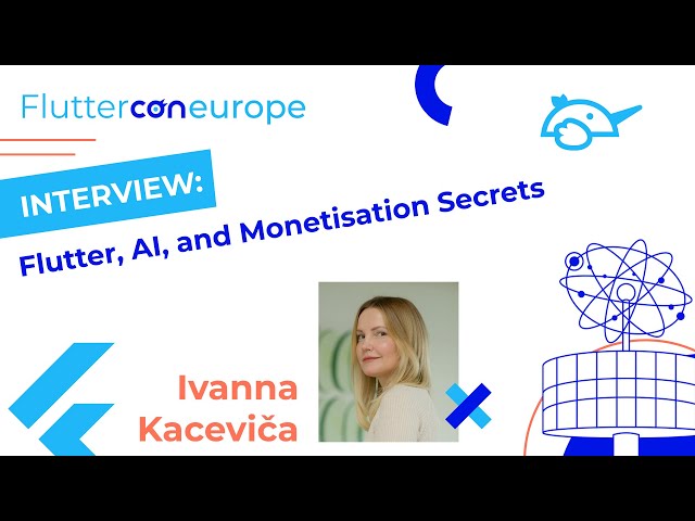 An Interview with Ivanna Kaceviča | Fluttercon EU 2025