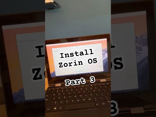 Install Zorin OS from Bootable USB Drive - Part 3 #linux #zorinos #bootableusb #lenovo