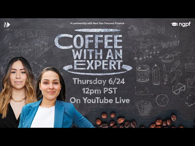 Coffee with an Expert - feat. Yanely Espinal (@missbehelpful) of the NGPF Team