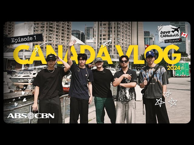 BGYO | #BGYO_CANtakeUS ✈️ EP.1 Full
