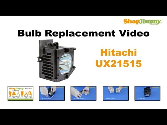 Hitachi UX21515 Bulb Replacement Guide for DLP TV Lamp