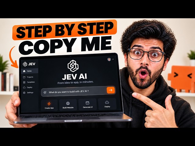 Build Anything with Jev — Here’s How