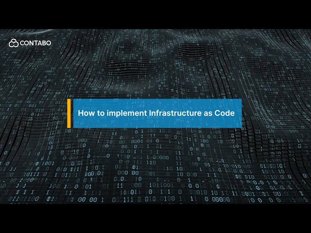 How to implement Infrastructure as Code