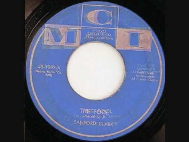 SANFORD CLARK    The Fool (original)