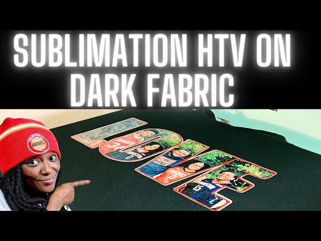 HOW TO USE SUBLIMATION HTV ON DARK FABRIC - SUBLIMATION ON COTTON HACK