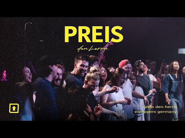 Preis den Herrn - Live | 'Praise' Elevation Worship Cover Deutsch | Equippers Germany