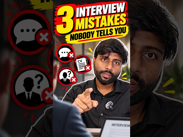 3 Interview Mistakes Nobody Tells You About