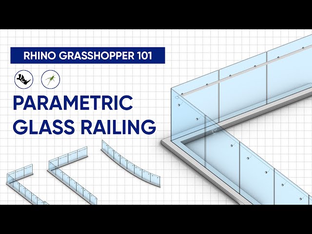 How to model parametric glass railing | Rhino Grasshopper Tutorial | Parametric Architecture