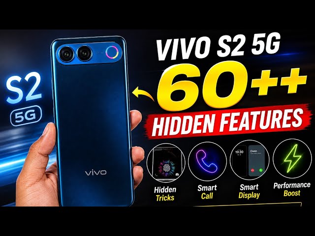 Vivo S2 5G 60+ Hidden Features 🔥 Tips & Tricks | Best Secret Settings (2026) | Hindi