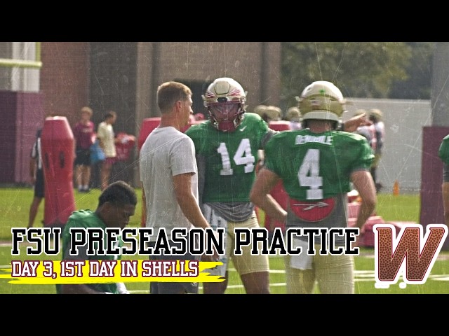 FSU Football | FIRST DAY IN SHELLS | day 3 Florida State preseason practice raw footage | Warchant