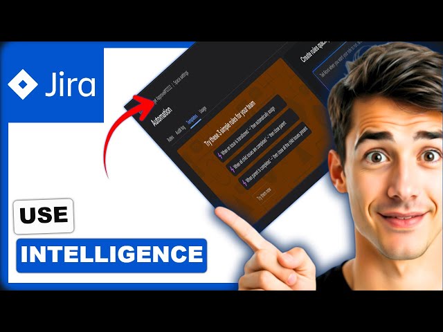 How To Use Atlassian Intelligence In Jira (Updated 2026 Guide)