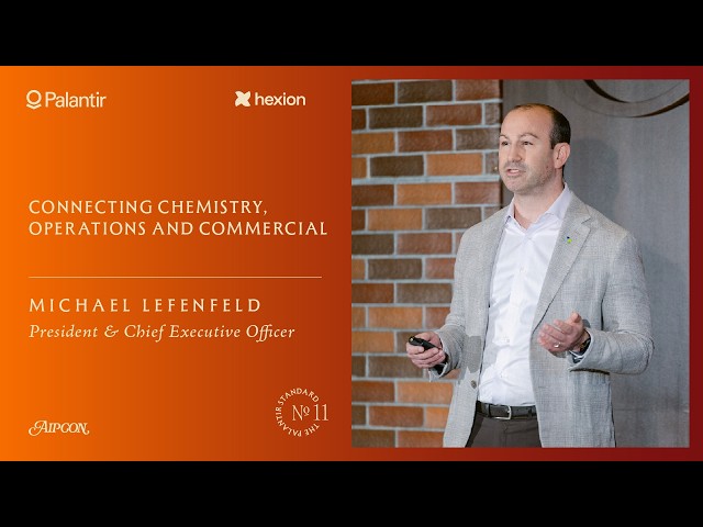 Connecting Chemistry, Operations and Commercial | Hexion at AIPCon 11