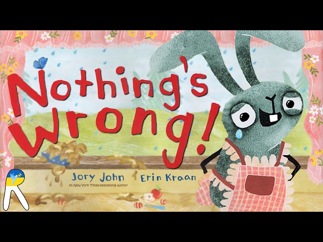 Nothing's Wrong!: A Hare, a Bear, and Some Pie to Share - Animated Read Aloud Book