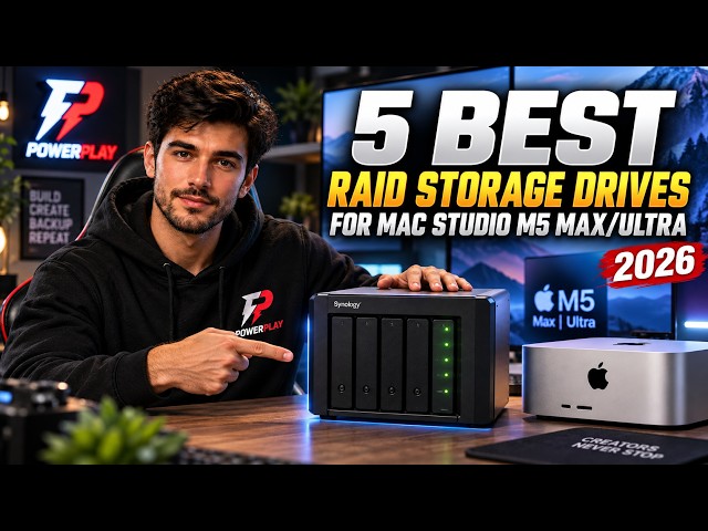 5 Best RAID Storage Drives for Mac Studio M5 Max/Ultra (2026)