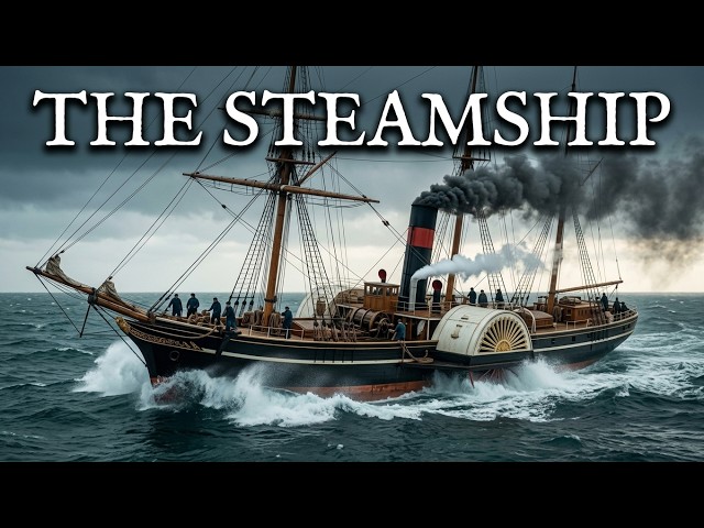 The Incredible Engineering of the Steamship