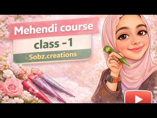 Mehendi course - Class 1 | Free mehndi course 