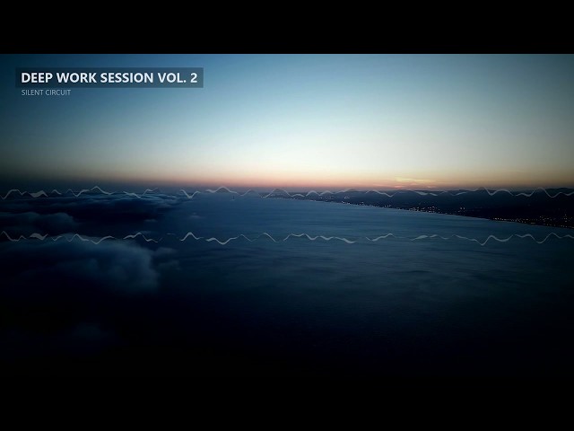 Deep Work Music — 1 Hour 48 of Ambient Focus Beats for Long Work Sessions | Vol. 2