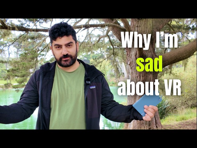 Why I'm sad about VR (and why there's still hope)