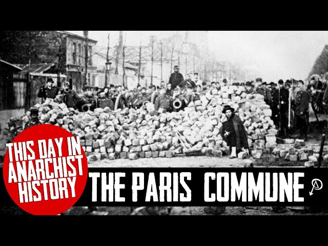 This Day in Anarchist History: The Paris Commune