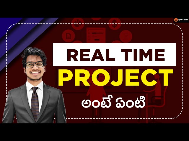 Real Time Projects ante enti? | What is Real Time Projects Explained in Telugu