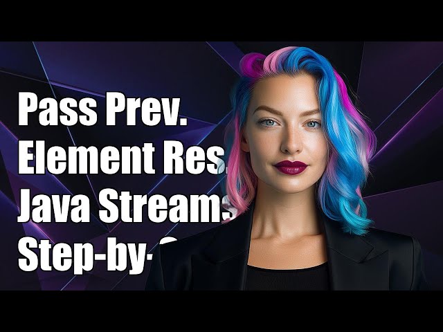 How to Pass Previous Element Result in Java Streams: A Step-by-Step Guide