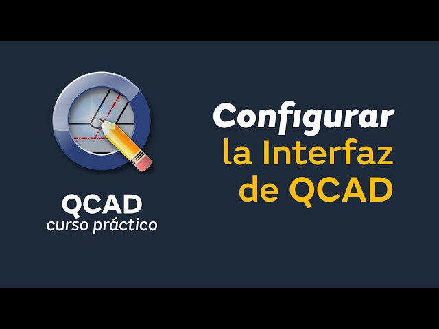 QCAD Configuración