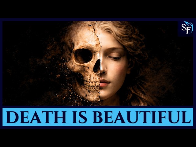 Learn to Die, Learn to Live | Why Facing Death Changes Everything