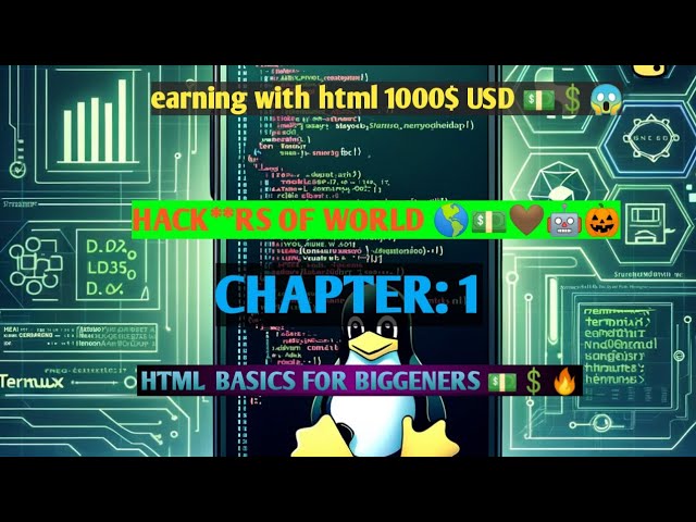 HTML BASIC FOR BIGGINERS CHAPTER:- 1.  🎃💲💵