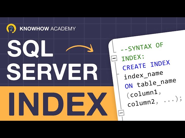 Index in SQL Server with practical example