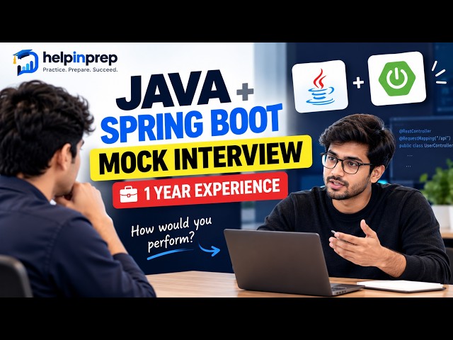 Java Backend Interview for 1 Year Experience | Mock Interview