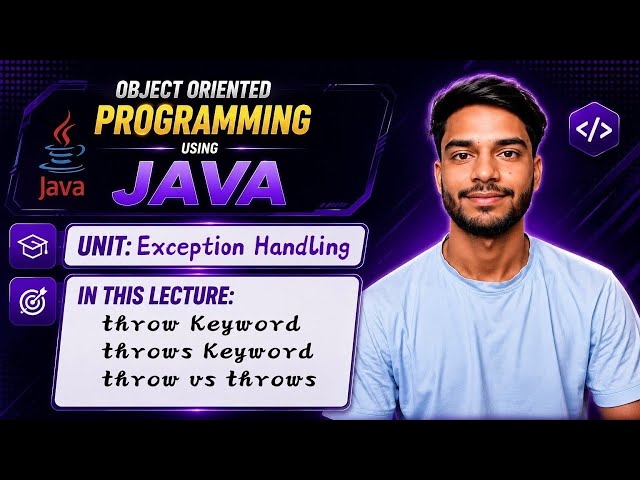 4.3 | throw Keyword | throws Keyword | throw vs throws | Exception Handling | Java Programming